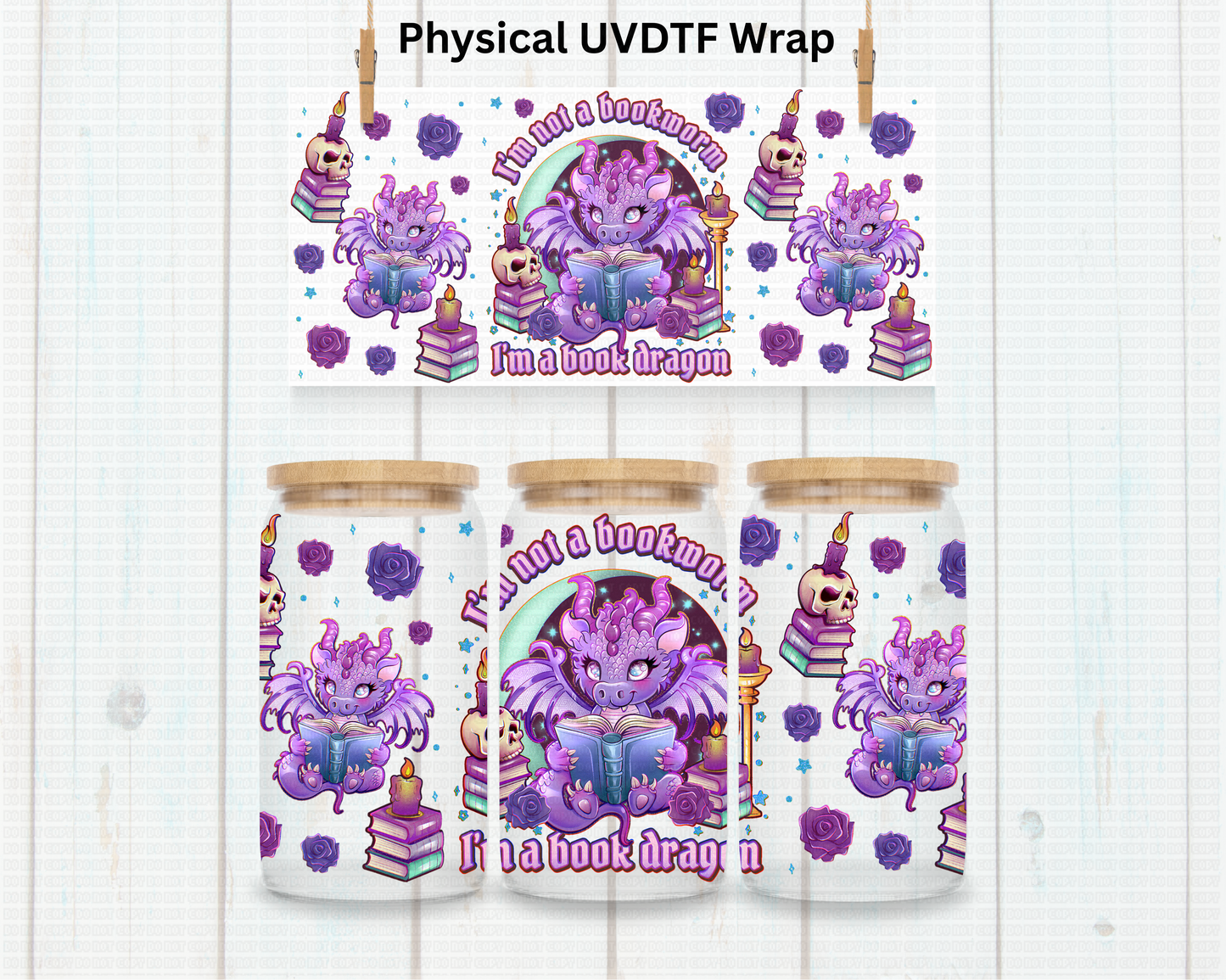 I'm Not A Book Worm I'm A Book Dragon - 16 oz / 20 oz Libby UV DTF