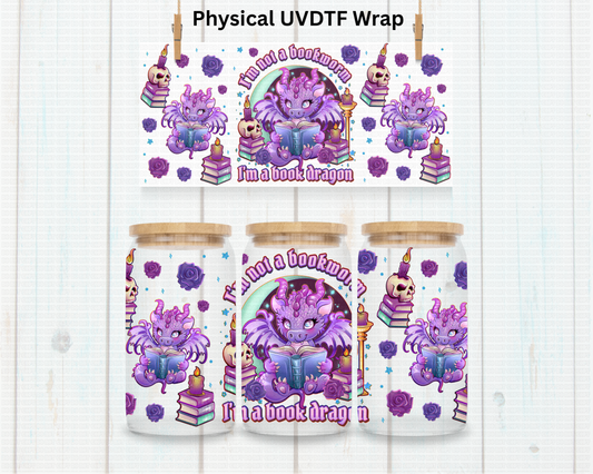 I'm Not A Book Worm I'm A Book Dragon - 16 oz / 20 oz Libby UV DTF