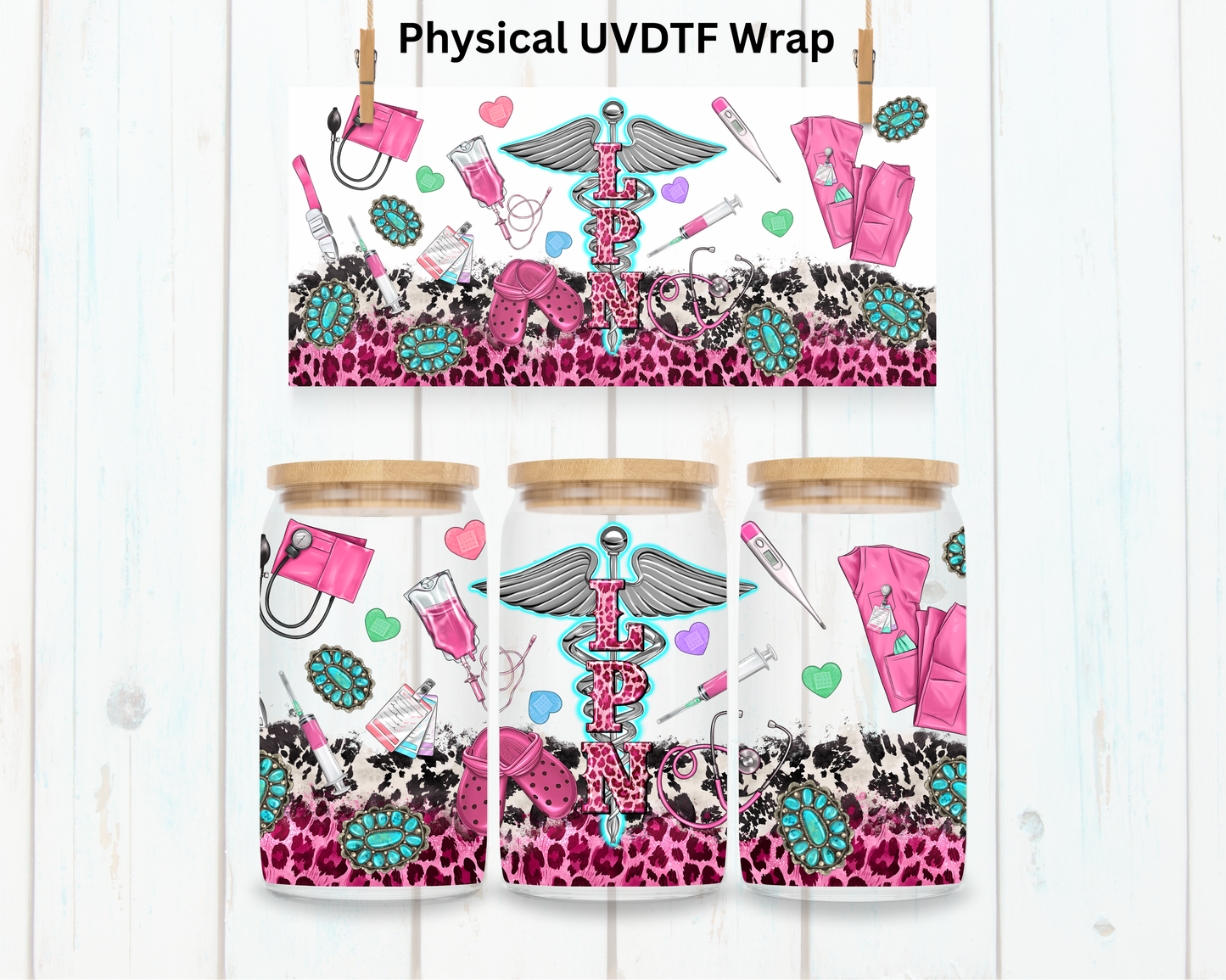Nurse LPN Medical - 16 oz / 20 oz Libby UV DTF
