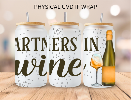 Partners In Wine - 16 oz / 20 oz Libby UV DTF Wrap