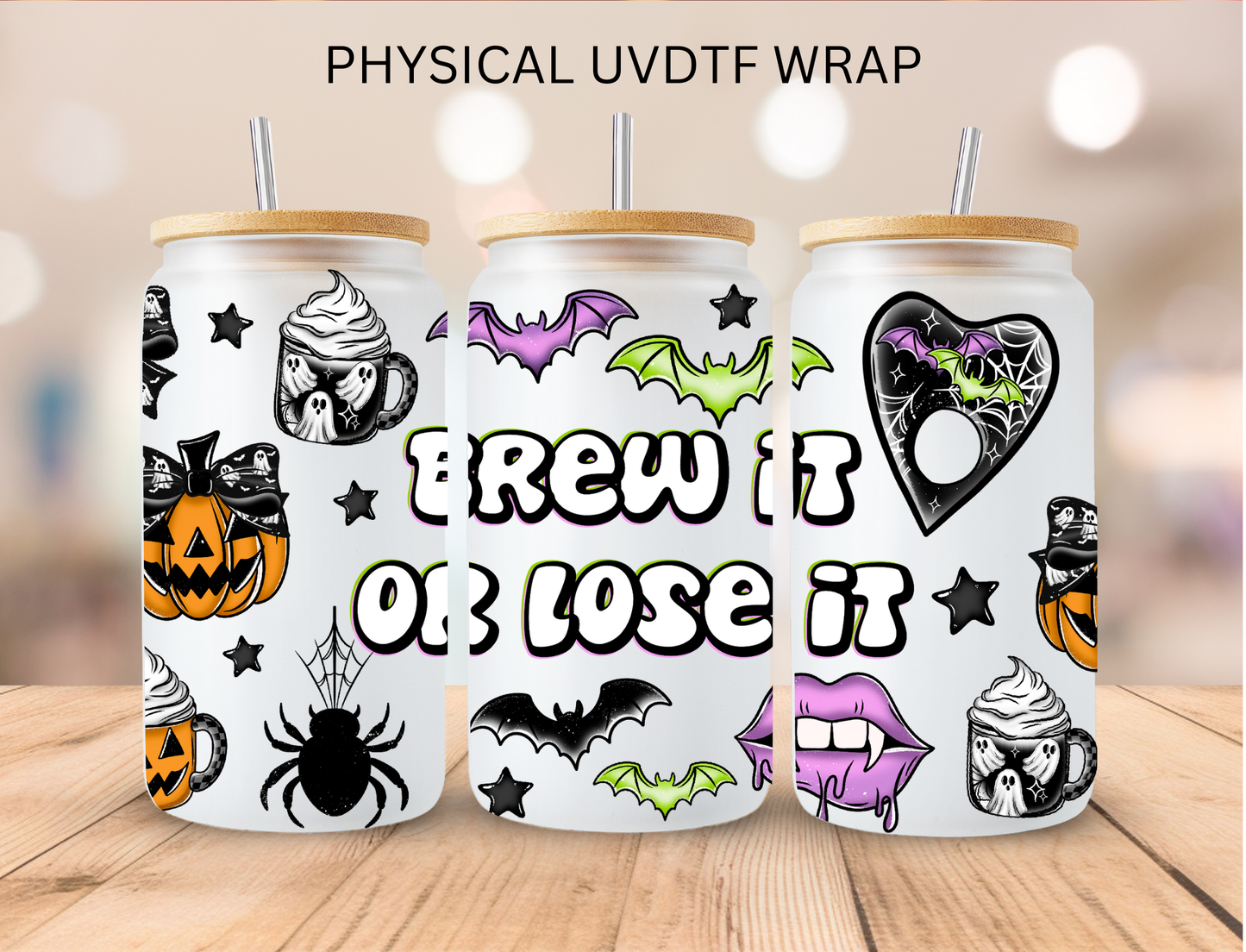 Halloween Brew It Or Lose It - 16 oz / 20 oz Libby UV DTF Wrap