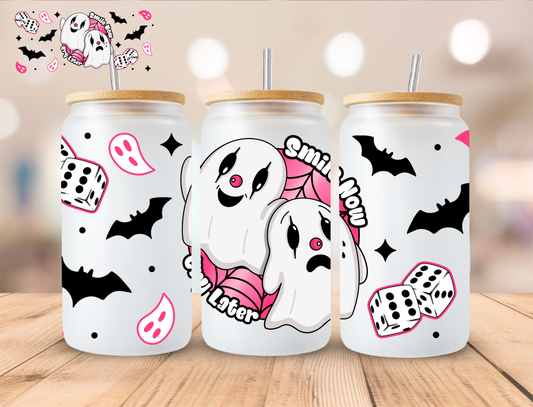 Halloween Ghosts Smile Now Cry Later (Pink) - 16 oz / 20 oz Libby UV DTF Wrap