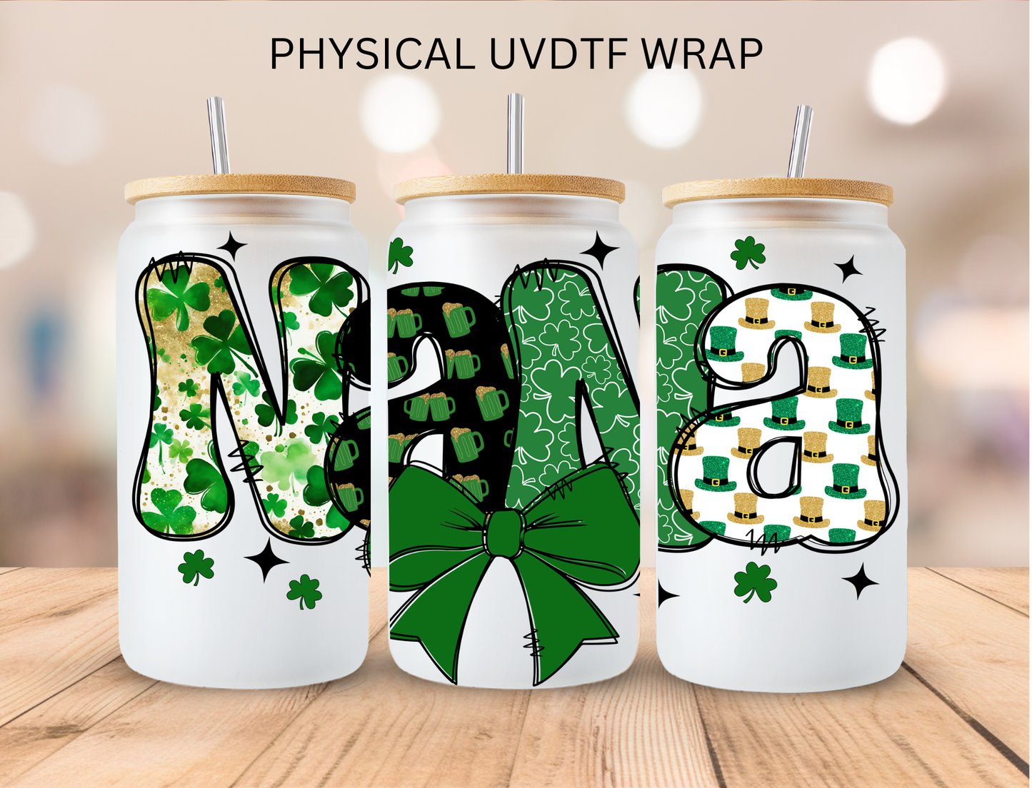 St. Patrick's Nana - 16 oz / 20 oz Libby UV DTF