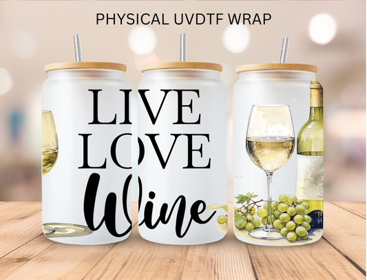 Live Love Wine - 16 oz / 20 oz Libby UV DTF Wrap