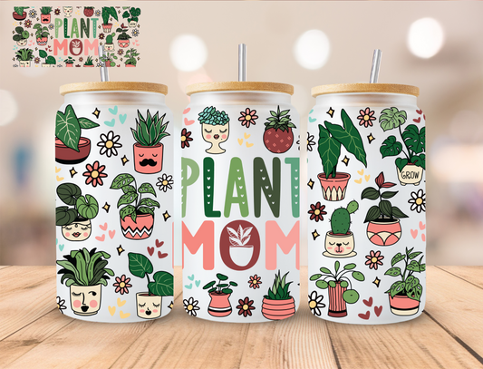 Plant Mom - 16 oz / 20 oz Libby UV DTF Wrap