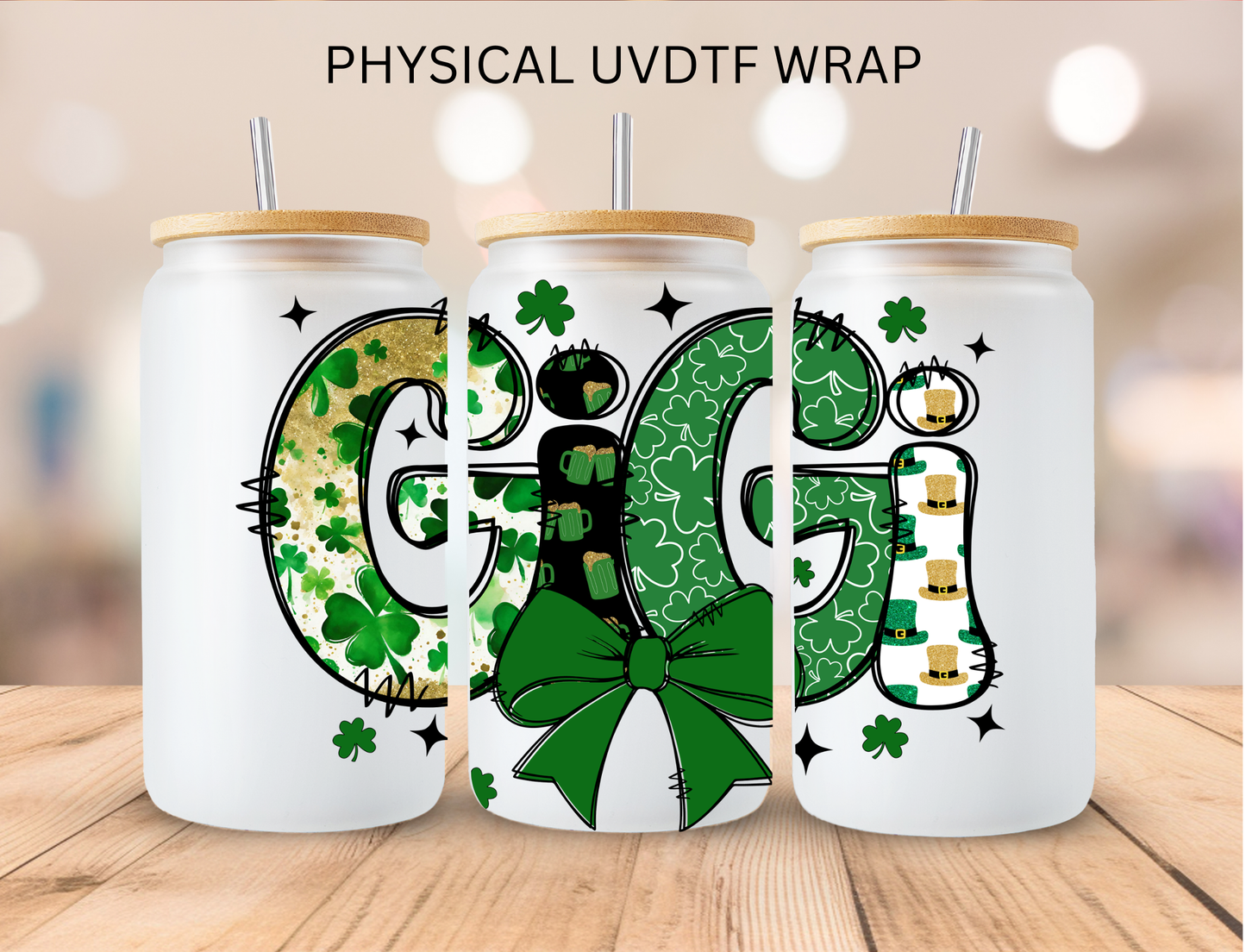 St. Patrick's Gigi - 16 oz / 20 oz Libby UV DTF