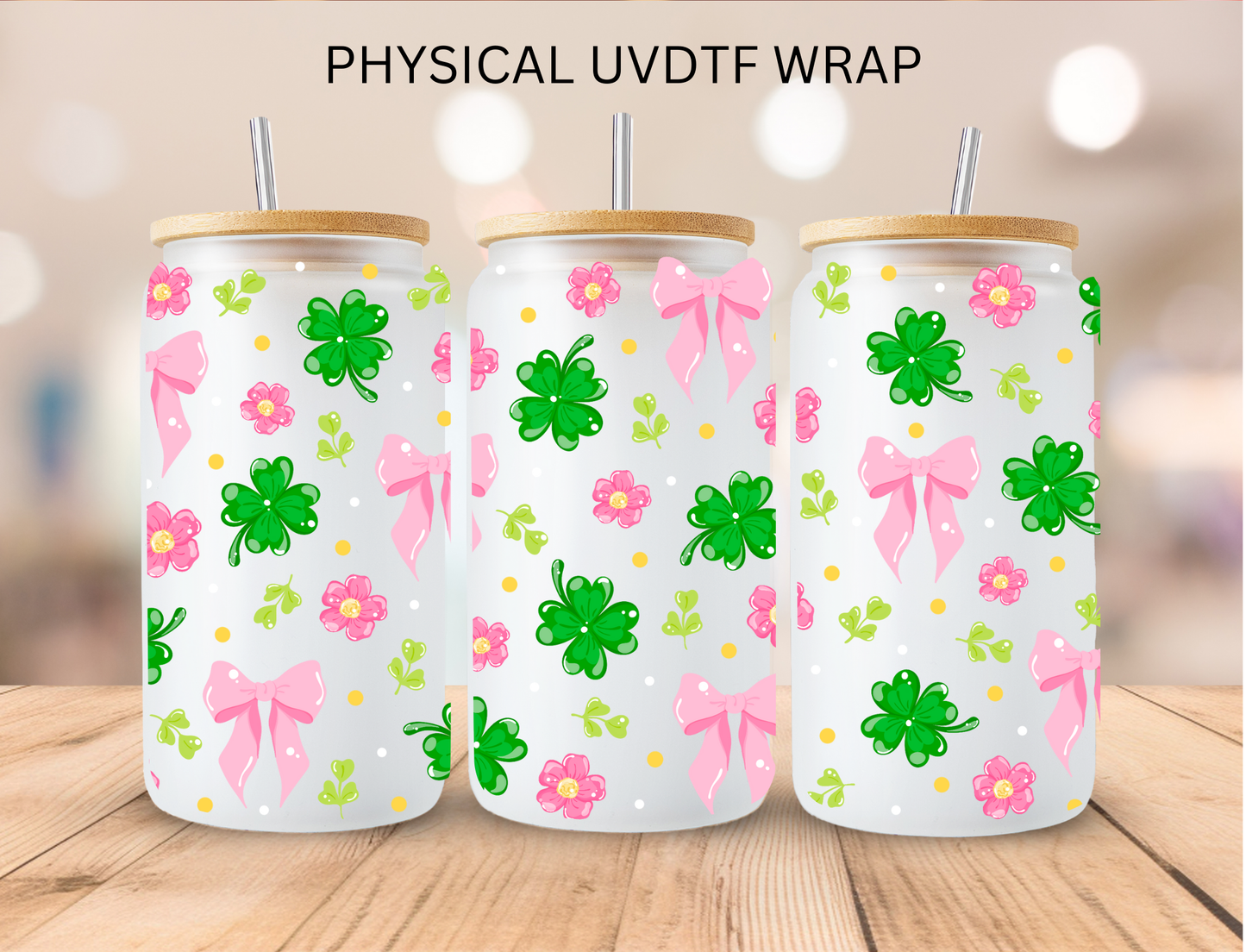 St' Patrick's Shamrock And Bows - 16 oz / 20 oz Libby UV DTF
