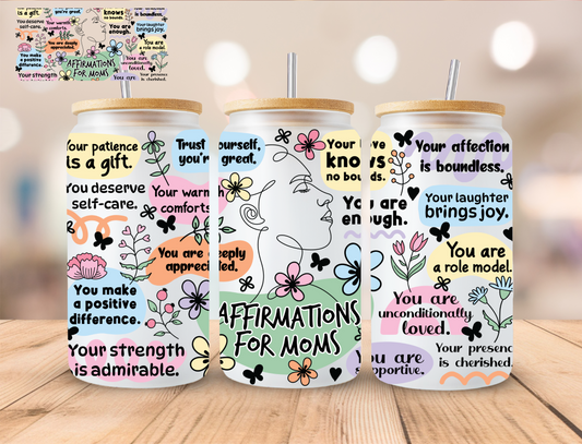 Affirmations For Moms - 16 oz / 20 oz Libby UV DTF Wrap