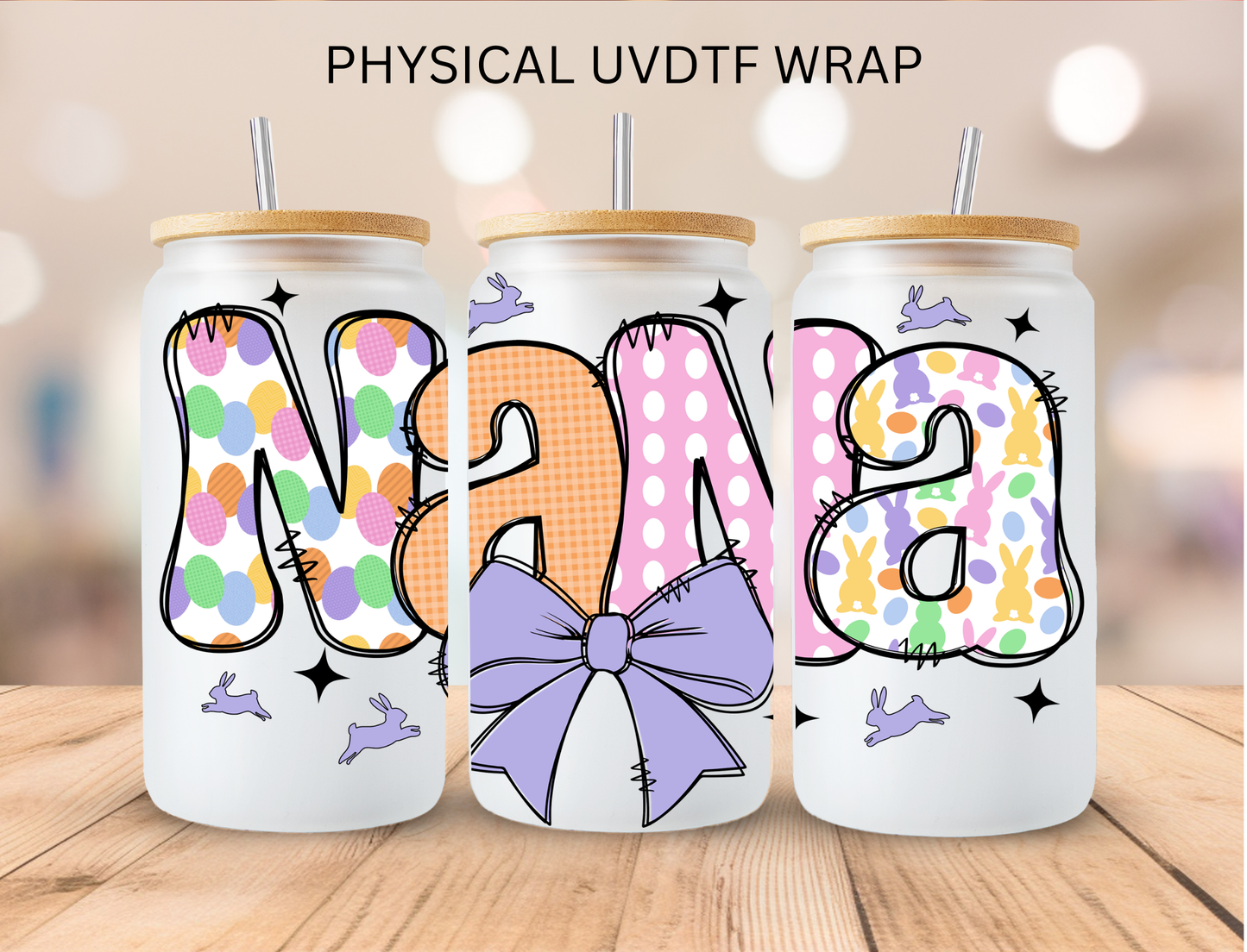 Easter Nana - 16 oz / 20 oz Libby UV DTF