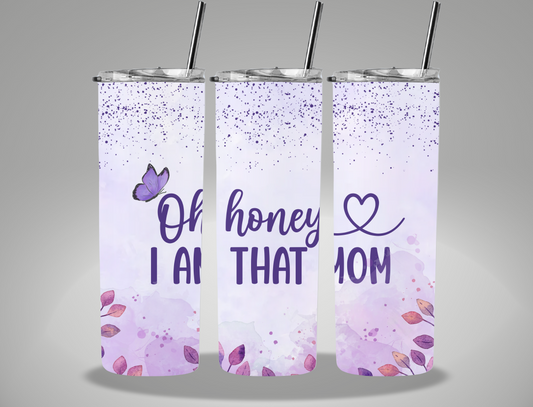 Mother's Day I Am That Mom - 20oz Skinny Tumbler Wrap