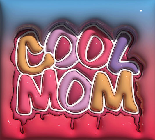 Inflated Ombre Cool Mom - 3D Inflated 20 Oz Sublimation Transfer