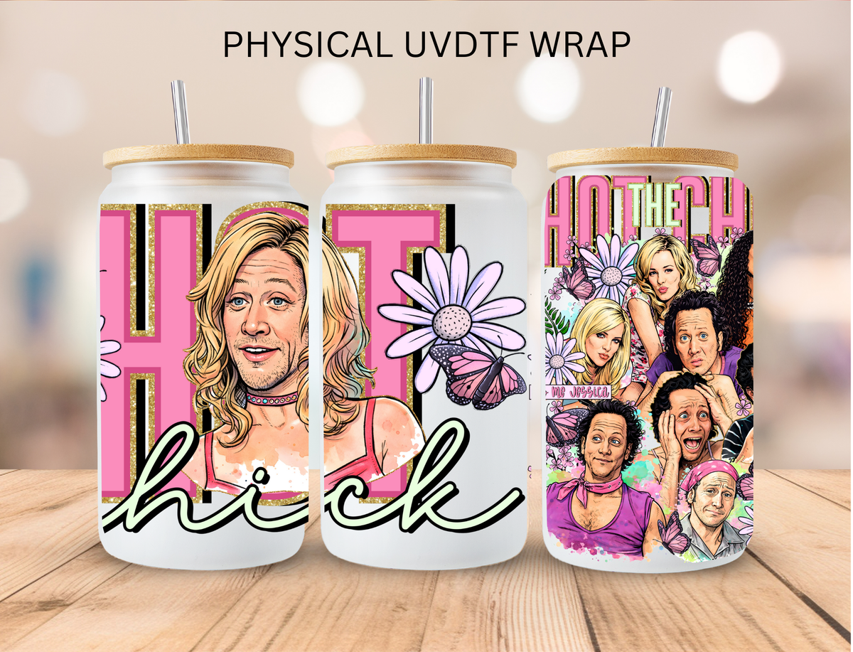 Hot Chick - 16 oz / 20 oz Libby UV DTF