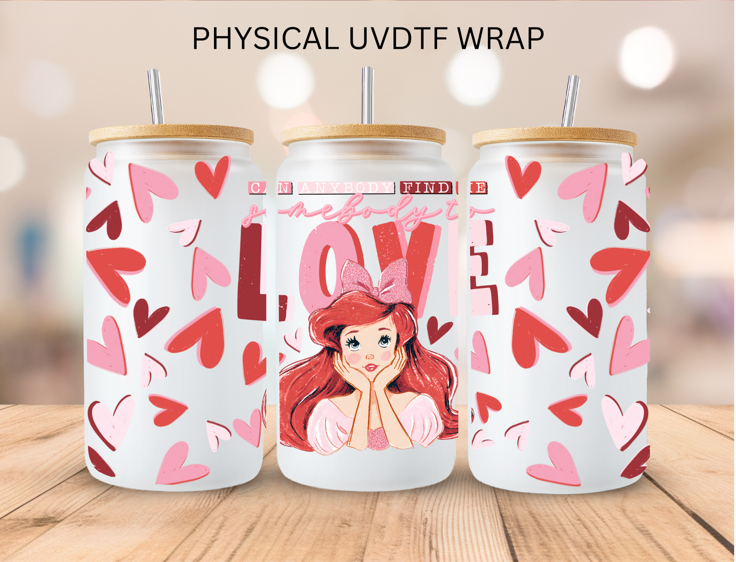 Valentine Ariel Love - 16 oz / 20 oz Libby UV DTF