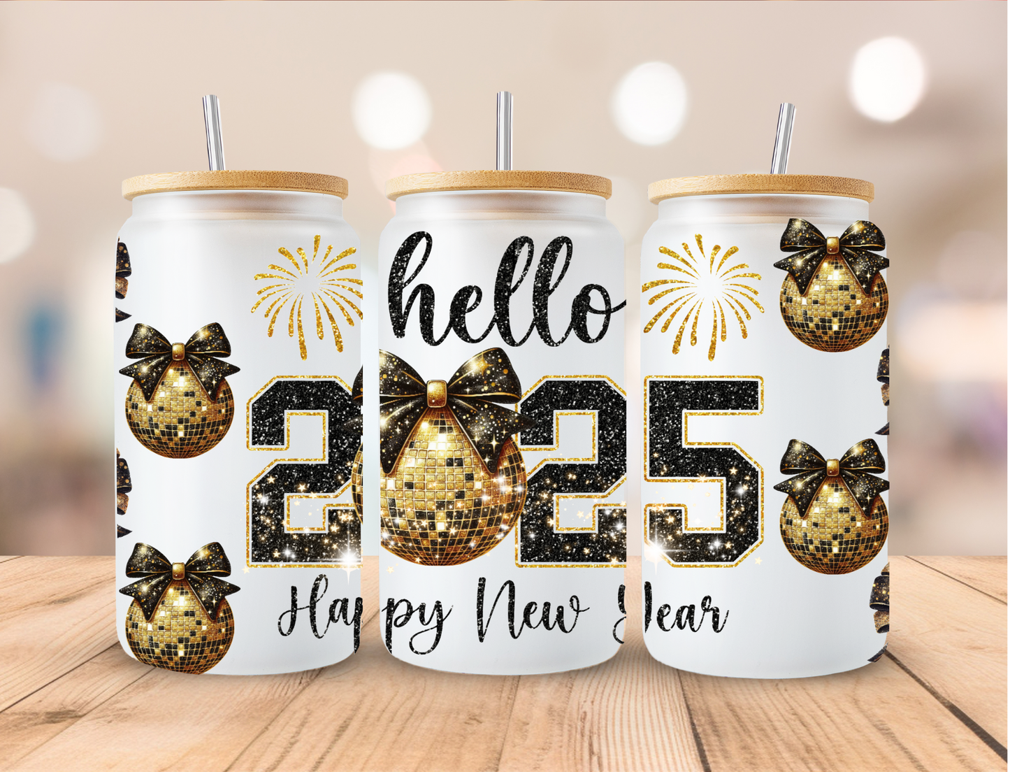 New Year Hello 2025 - 16 oz / 20 oz Libby UV DTF Wrap