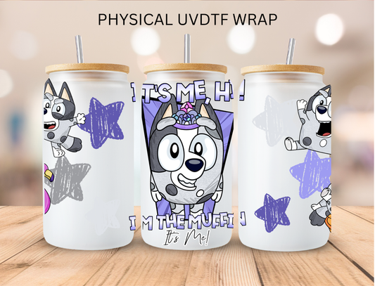 Blue Dog It's Me Hi - 16 oz / 20 oz Libby UV DTF
