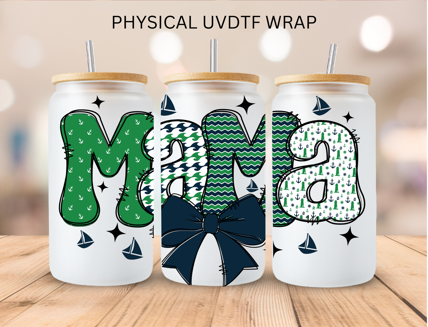 Sailor Mama (5) - 16 oz / 20 oz Libby UV DTF