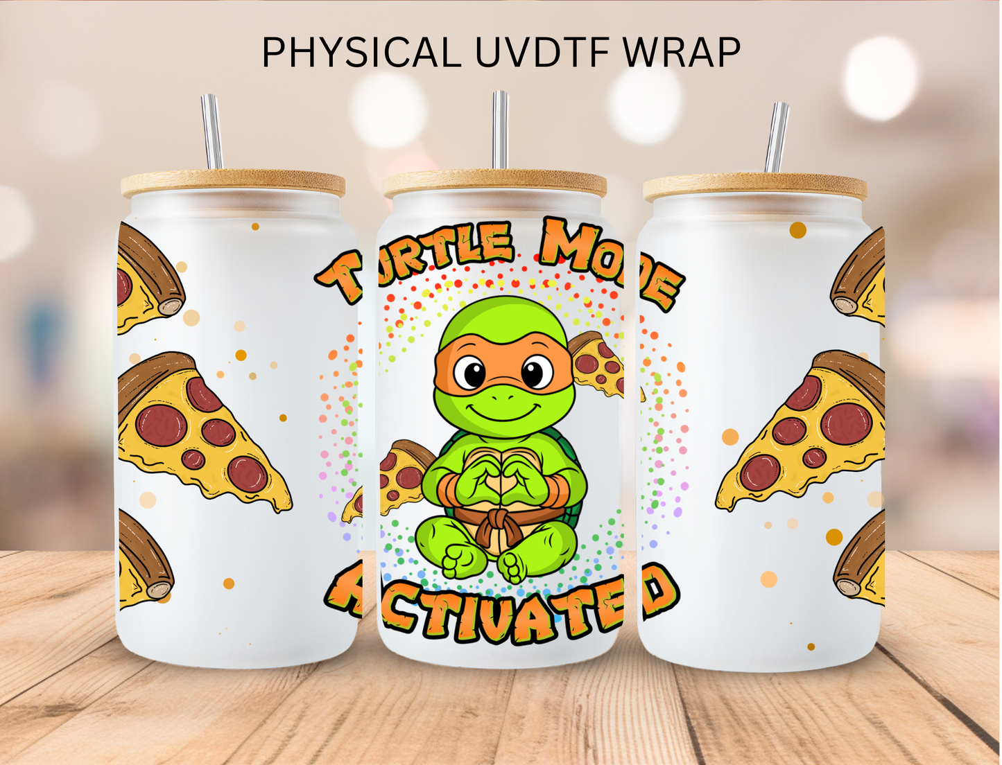 Fighting Turtle Mode Activated (Orange)- 16 oz / 20 oz Libby UV DTF
