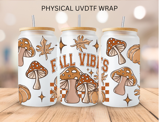 Mushroom Fall Vibes - 16 oz / 20 oz Libby UV DTF Wrap