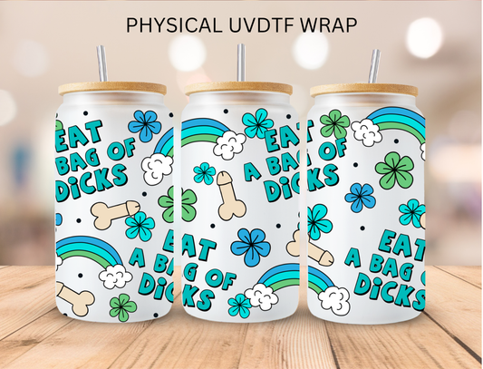Eat A Bag Of - 16 oz / 20 oz Libby UV DTF Wrap