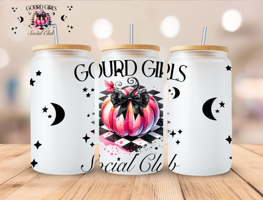 Fall Gourd Girls Social Club - 16 oz / 20 oz Libby UV DTF Wrap