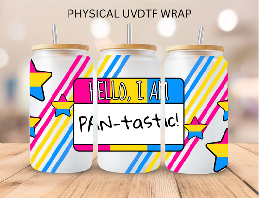 Hello I Am Pan-Tastic - 16 oz / 20 oz Libby UV DTF Wrap