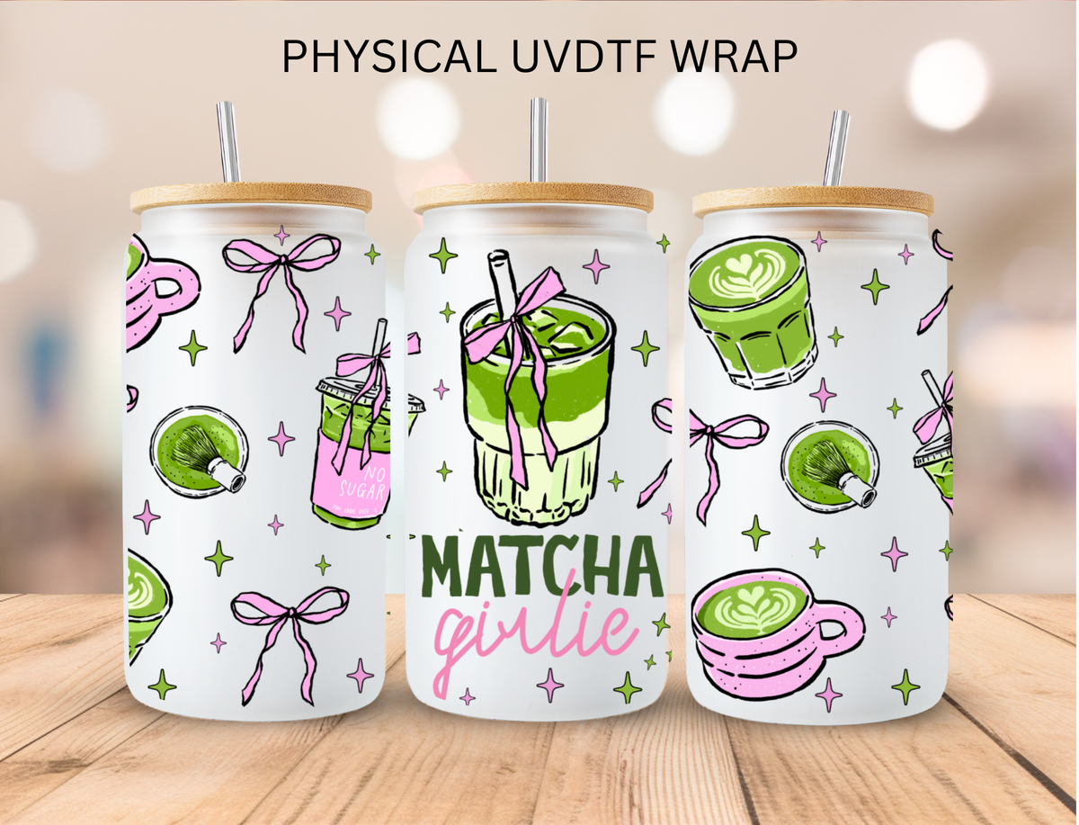 Matcha Girlie - 16 oz / 20 oz Libby UV DTF