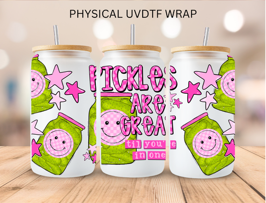 Pickles Are Great - 16 oz / 20 oz Libby UV DTF Wrap
