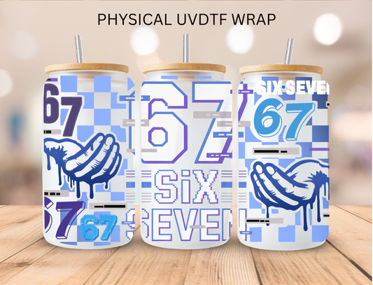 Six Seven 6 7 - 16 oz / 20 oz Libby UV DTF