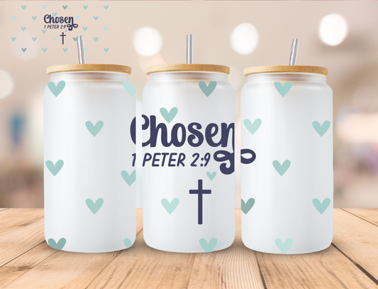 Faith Chosen 1 Peter 2:9 - 16 oz / 20 oz Libby UV DTF Wrap