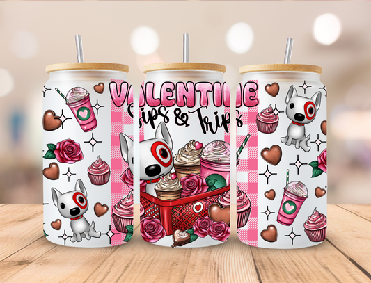 Valentine Sips And Trips - 16 oz Libby UV DTF Wrap EXCLUSIVE DESIGNED