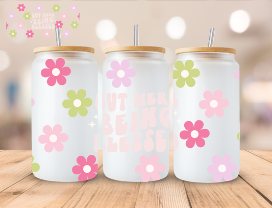 Faith Out Here Being Blessed - 16 oz / 20 oz Libby UV DTF Wrap