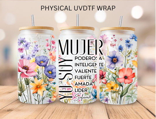 Hispanic Yo Soy Mujer - 16 oz / 20 oz Libby UV DTF
