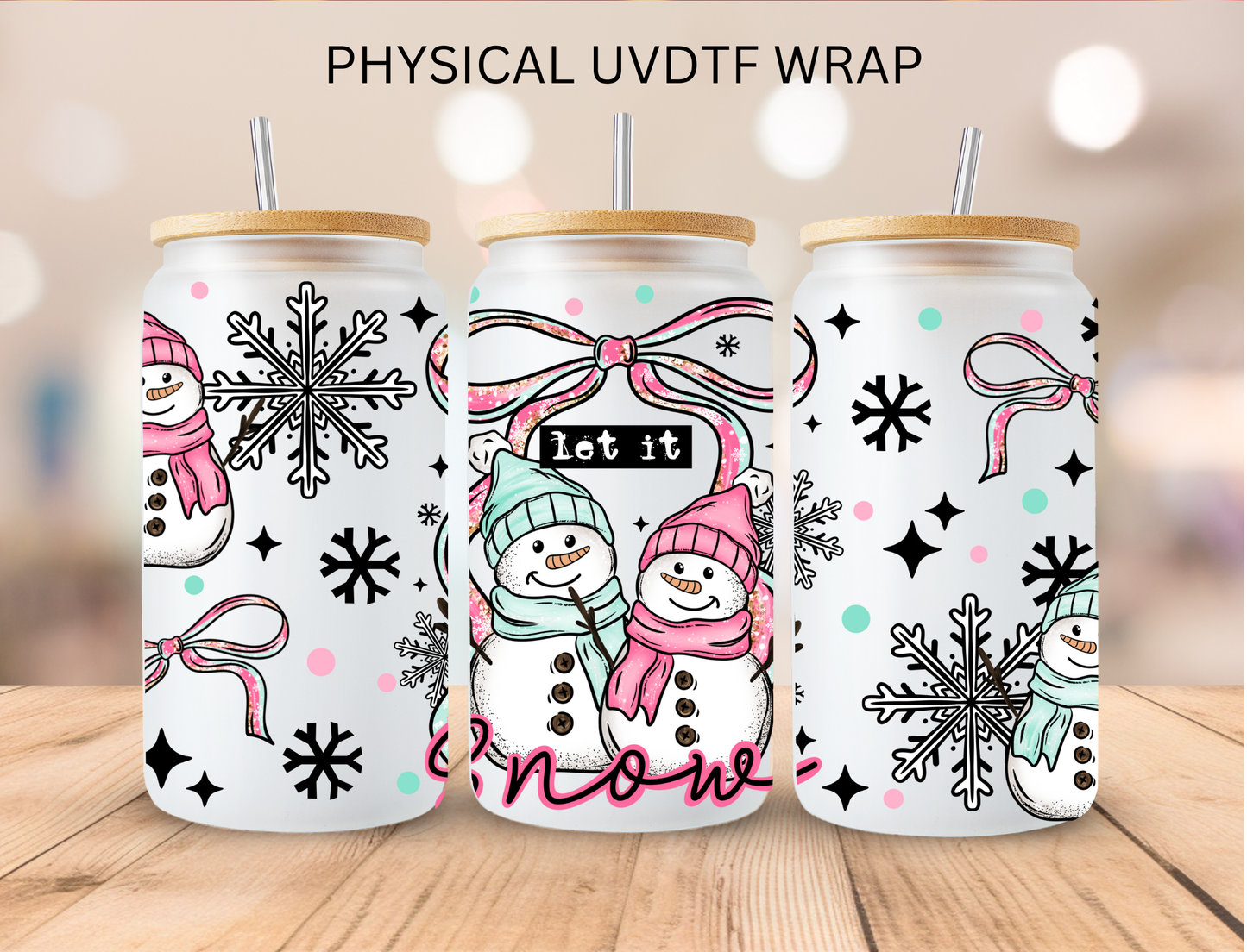 Christmas Let It Snow Snowman - 16 oz / 20 oz Libby UV DTF Wrap