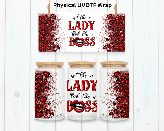 Lady Boss - 16 oz / 20 oz Libby UV DTF