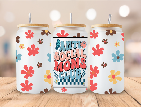 Mother's Day Anti Social Moms Club - 16 oz / 20 oz Libby UV DTF Wrap