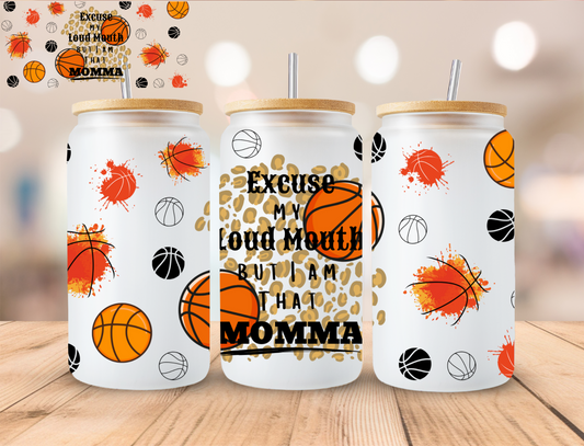 Basketball Loud Mouth Mother Sports - 16 oz / 20 oz Libby UV DTF Wrap