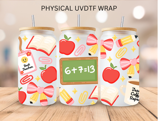School Math 6+7=13 - 16 oz / 20 oz Libby UV DTF Wrap