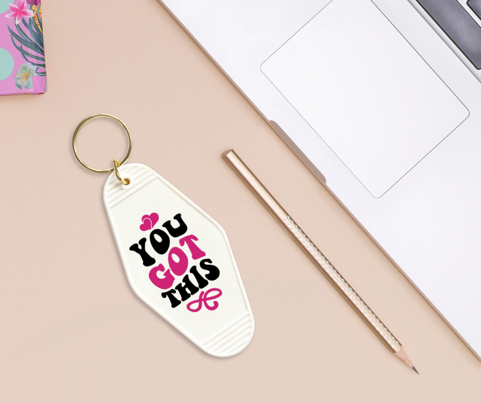 You Got This - UVDTF Motel Keychain Set Of 6