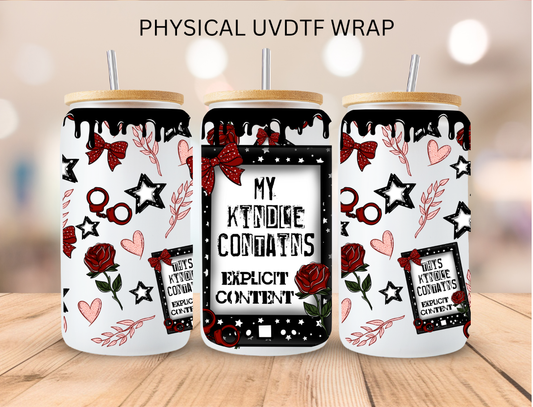 My Kindle Contains Explicit Content - 16 oz / 20 oz Libby UV DTF