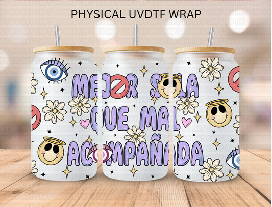 Latino Chicano Valentines Mejor Sola - 16 oz / 20 oz Libby UV DTF