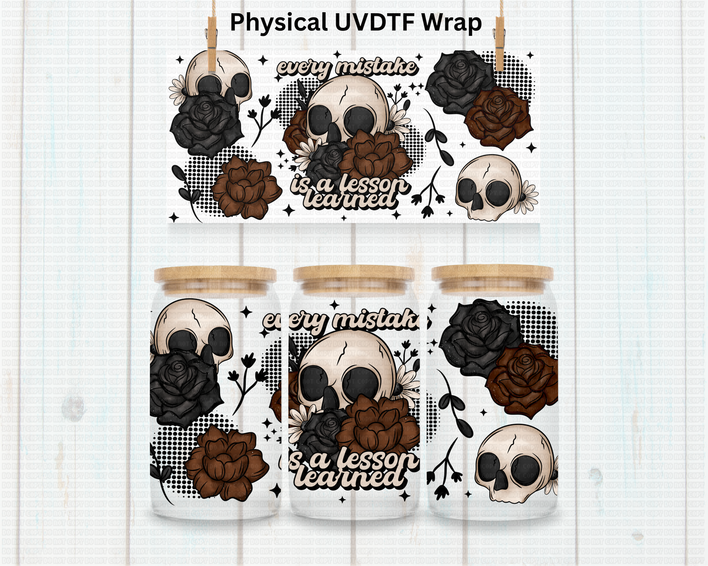 Skellie Every Mistake Is A Lesson Learned - 16 oz / 20 oz Libby UV DTF