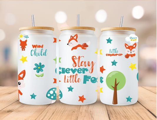 Stay Clever Little Fox - 16 oz / 20 oz Libby UV DTF Wrap