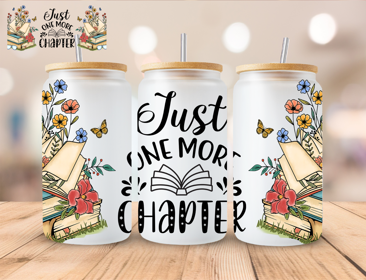 Bookish Just One More Chapter - 16 oz / 20 oz Libby UV DTF Wrap