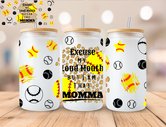 Softball Loud Mouth Momma Sports - 16 oz / 20 oz Libby UV DTF Wrap