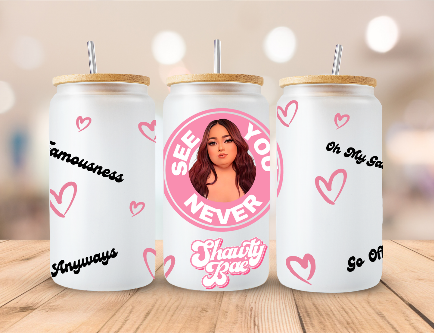 Shawty Bae - 16 oz / 20 oz Libby UV DTF Wrap