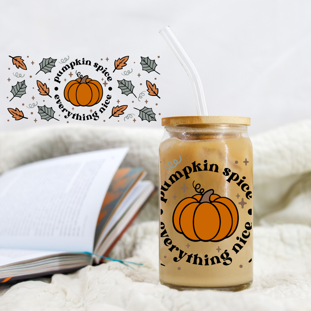 Autumn Pumpkin Spice Everything Nice- 16 oz Libby UV DTF Wrap