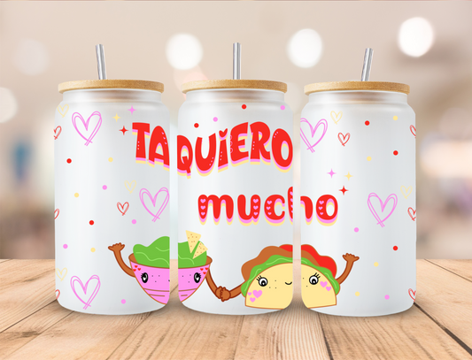 Valentines Mexican Taquiero Mucho - 16 oz / 20 oz Libby UV DTF Wrap
