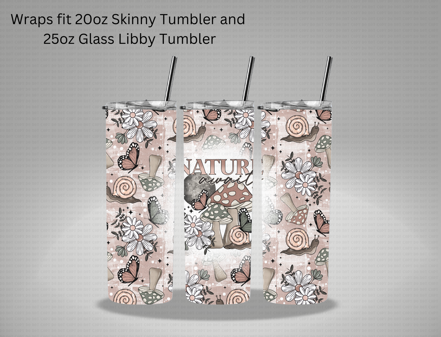 Nature Awaits - 20oz Skinny Tumbler / 25 Oz Glass Tumbler Wrap CERRA EXCLUSIVE