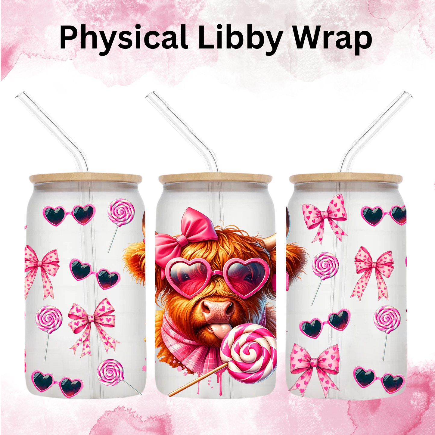 Valentines Cow Licking Lolipop - 16 oz / 20 oz Libby UV DTF