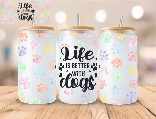Pastel Life Is Better With Dogs - 16 oz / 20 oz Libby UV DTF Wrap